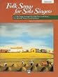 Folk Songs for Solo Singers - Medium Low Voice - Vol. 1 - Bk+CD