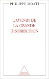 L Avenir de la grande distribution