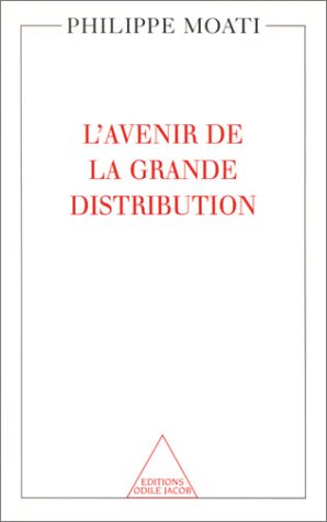 L'avenir de la grande distribution