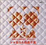 MIDI Library Vol.20 シャ乱Q & 森高千里