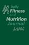 Daily Fitness and Nutrition Journal
