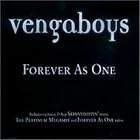 Click here to buy Forever as One by Vengaboys .