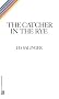 The Catcher in the Rye The Catcher in the Rye