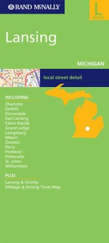 Rand McNally Lansing, Michigan: Local Street Detail