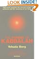 The Power of Kabbalah: This Book Contains the Secrets of the Universe and the Meaning of Our Lives