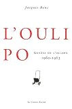 Genèse de l\'Oulipo : 1960-1963