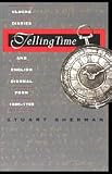 Telling Time: Clocks, Diaries, and English Diurnal Form, 1660-1785