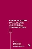 Global migration, social change, and cultural transformation