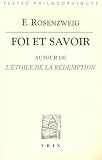 Foi et savoir. autour de l etoile de la redemption