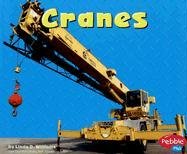 Cranes (Mighty Machines)