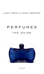 Perfumes: The Guide