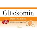 Gl�ckomin: Vitamine f�r die Seele