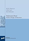 Displacement Based Seismic Design of Structures