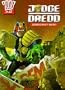 Judge Dredd: Democracy Now