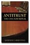 Antitrust Policy: The Case for Repeal