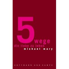 5 Wege, die Liebe zu leben