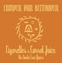 Cigarettes & Carrot Juice - The Santa Cruz Years