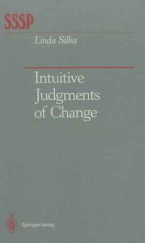Intuitive Judgments of Change (Springer Series in Social Psychology)