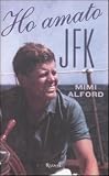 Ho amato JFK