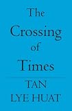 The Crossing of Times