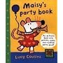 Maisy's Party Book: An Activity Book with puzzles, mazes, and a press-out party game (Maisy)