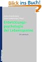 Entwicklungspsychologie der Lebensspanne: Ein Lehrbuch