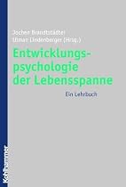 Entwicklungspsychologie der Lebensspanne: Ein Lehrbuch