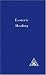 Treatise on Seven Rays: Esoteric Healing v. 4 (A Treatise on the Seven Rays)