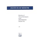 Mortality of Veteran Participants in the CROSSROADS Nuclear Test by Committee on the CROSSROADS Nuclear Test, Institute of Medicine, J. Christopher Johnson, and Susan Thaul