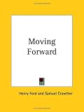 Moving Forward