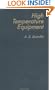 High Temperature Equipment (Proceedings of the International Center for Heat and Mass Transf)