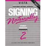 Signing Naturally Level 2 : Learn Sign Language