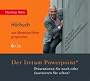 Der Irrtum PowerPoint: Pr�sentieren Sie noch oder faszinieren Sie schon?