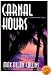 Carnal Hours: A Nathan Heller Novel