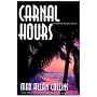 Carnal Hours: A Nathan Heller Novel