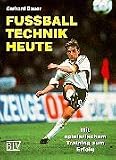 Fussballtechnik heute.