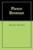 Pierce Brosnan