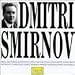 Classical Music : Dmitri Smirnov: Arias & Songs