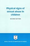 Physical signs of sexual abuse in children : report of a working party of the Royal College of Physicians