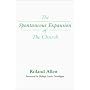 The Spontaneous Expansion of the Church: And the Causes That Hinder It