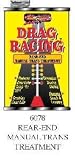 Pro-Blend Drag Racing Rear-End / Manual Transmission Treatment ~ PRB 6078