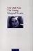 The Old and the Young (Seren Classics)