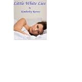 LITTLE WHITE LIES (The Carringtons)
