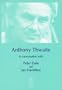 Anthony Thwaite In Conversation with Peter Dale: and Ian Hamilton (Between the Lines)