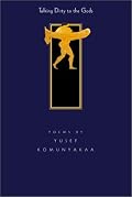 Talking Dirty to the Gods: Poems