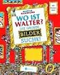 Wo ist Walter?: Die grosse Bildersuche!