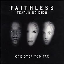 One Step Too Far (feat. Dido)