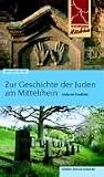 Zur Geschichte der Juden am Mittelrhein, J�dische Friedh�fe