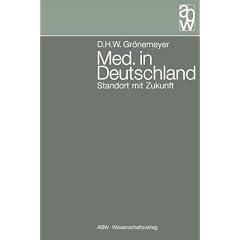 Med. in Deutschland. Standort mit Zukunft