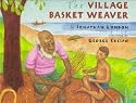 The Village Basket Weaver